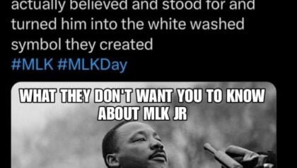 WHAT THEY DON’T WANT YOU TO KNOW ABOUT MLK JR