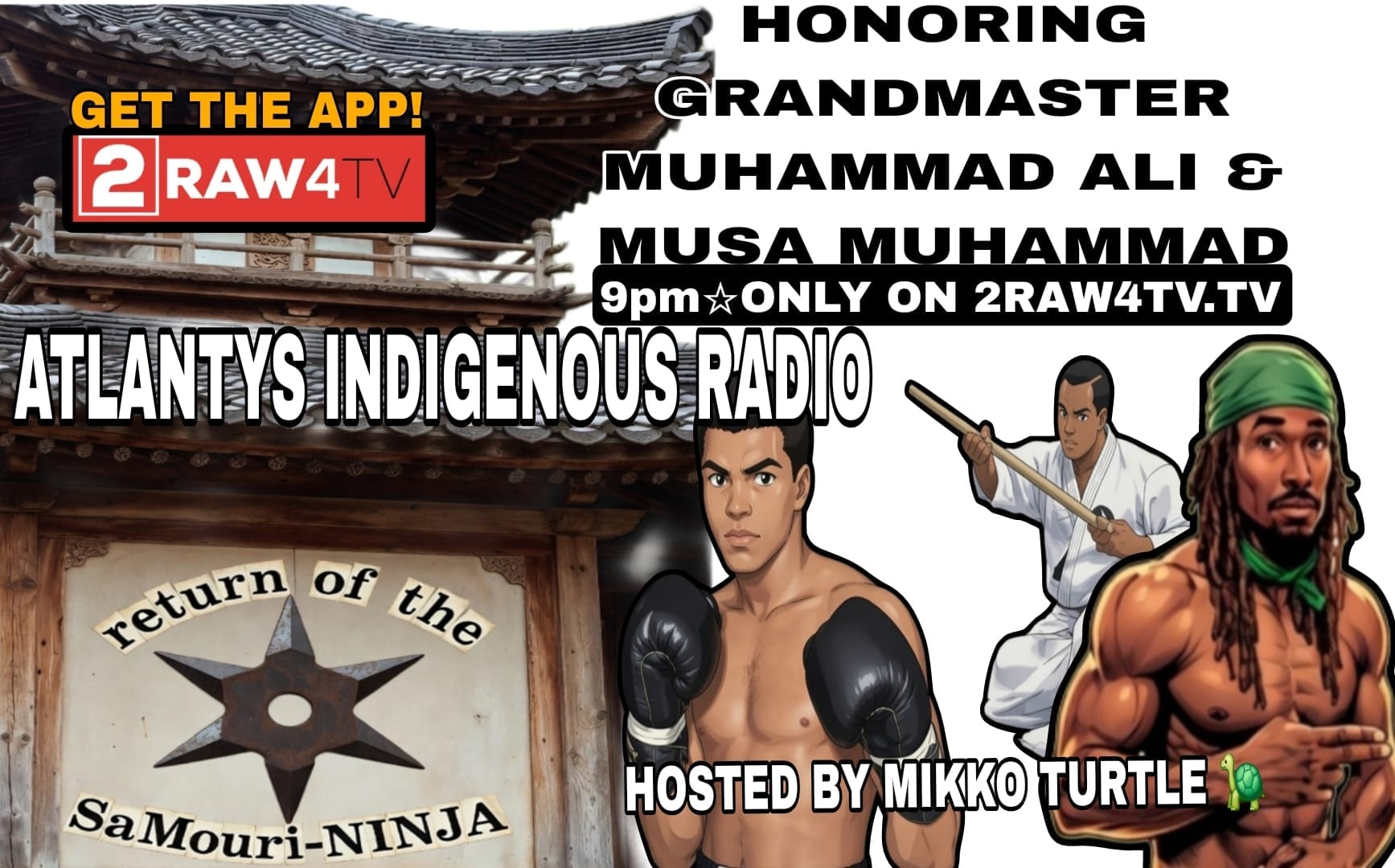 Muas Muhammad Honoring Grandmaster Muhammad Ali And Musa Muhammad - 2Raw4TV